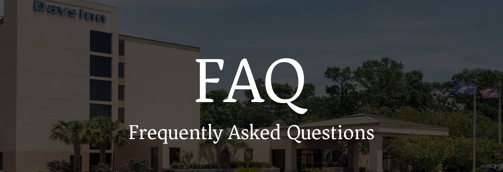 Hotel FAQ